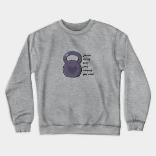 Kettlebell vibes Crewneck Sweatshirt